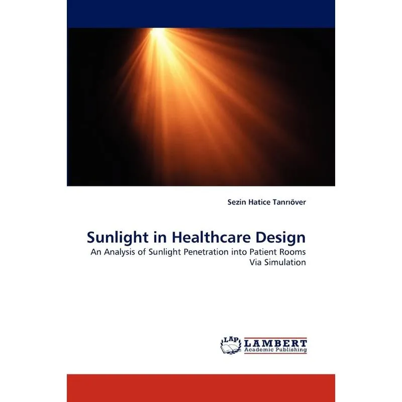 Sunlight In Healthcare Design