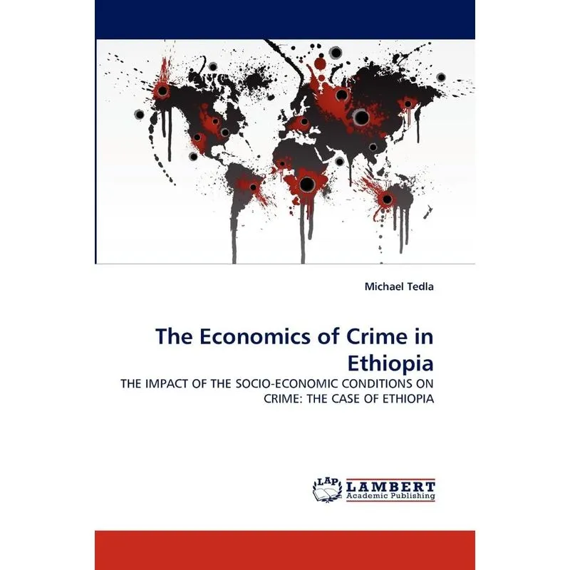 The Economics of Crime in Ethiopia
