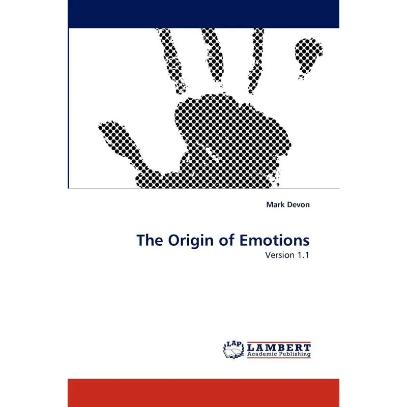 The Origin of Emotions
