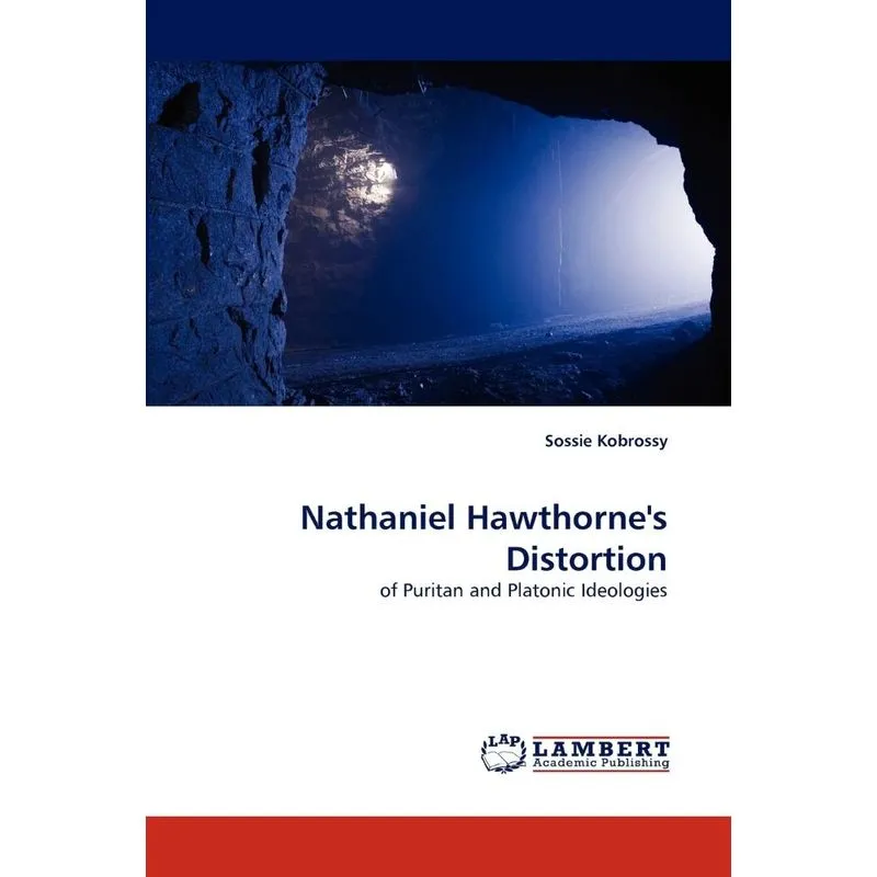 Nathaniel Hawthornes Distortion