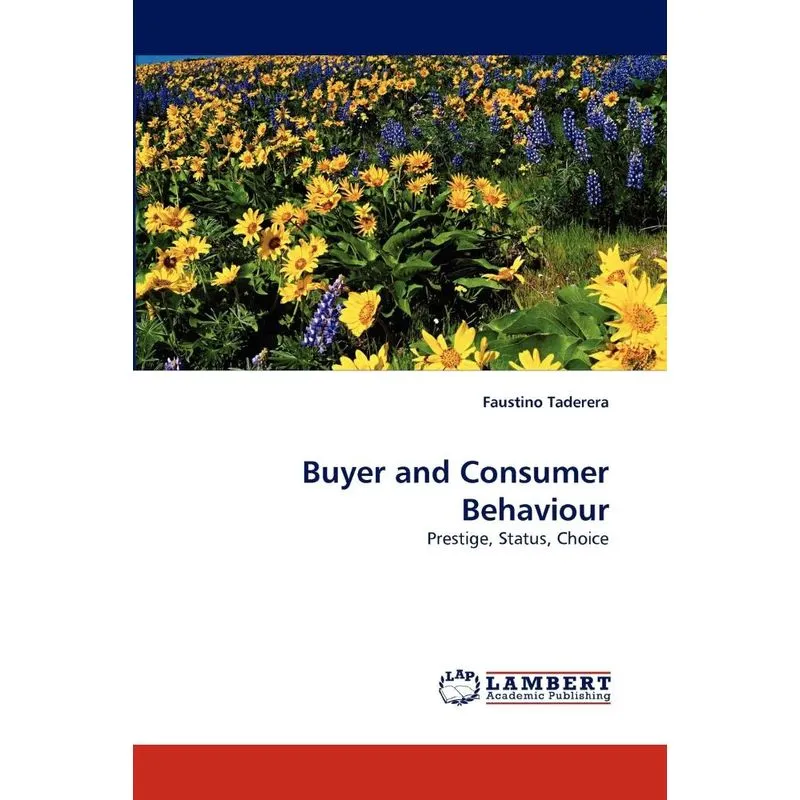 Buyer and Consumer Behaviour