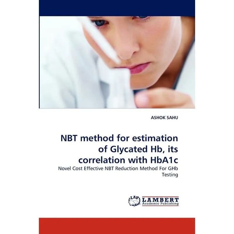 NBT method for estimation of Glycated Hb, its correlation w