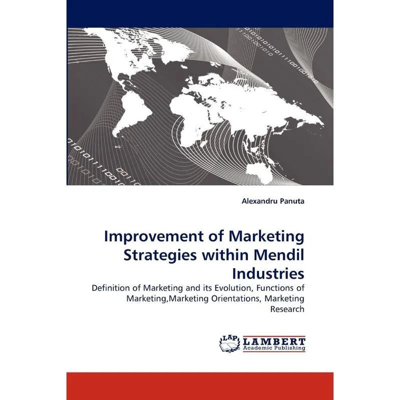Improvement of Marketing Strategies within Mendil Industrie