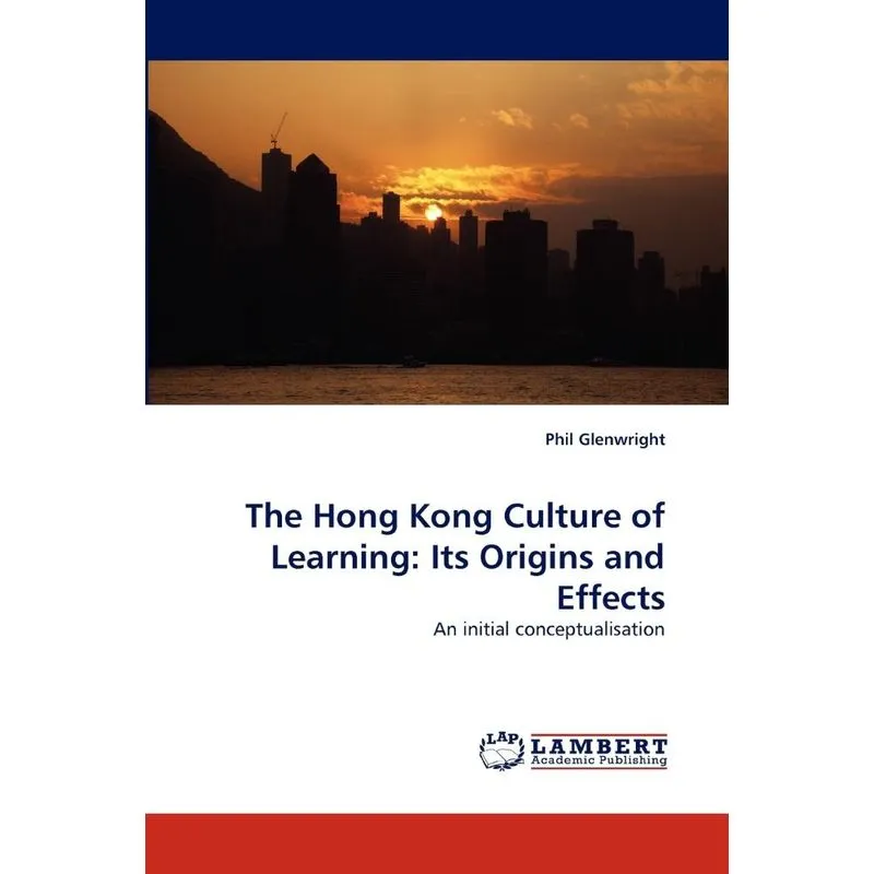 The Hong Kong Culture of Learning