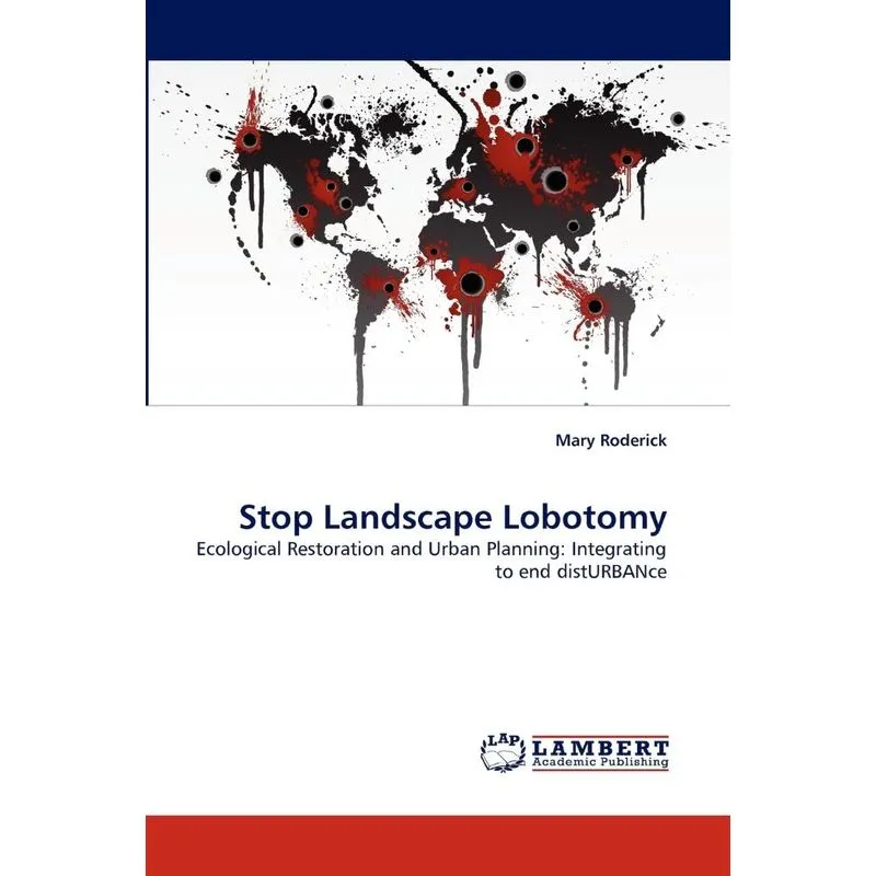 Stop Landscape Lobotomy