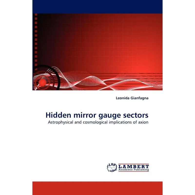 Hidden mirror gauge sectors