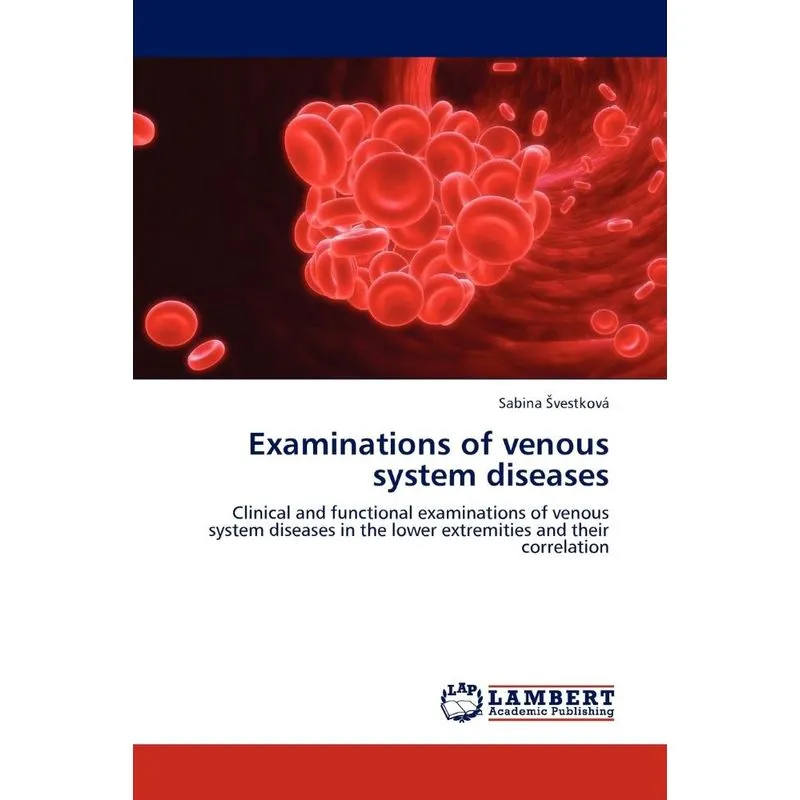 Examinations of venous system diseases