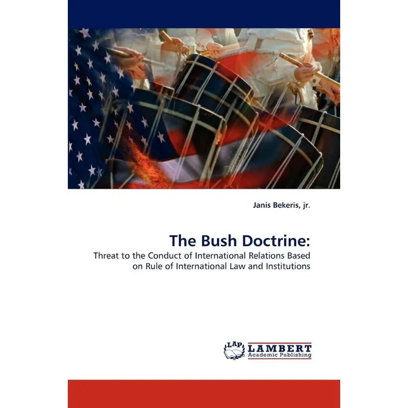 The Bush Doctrine
