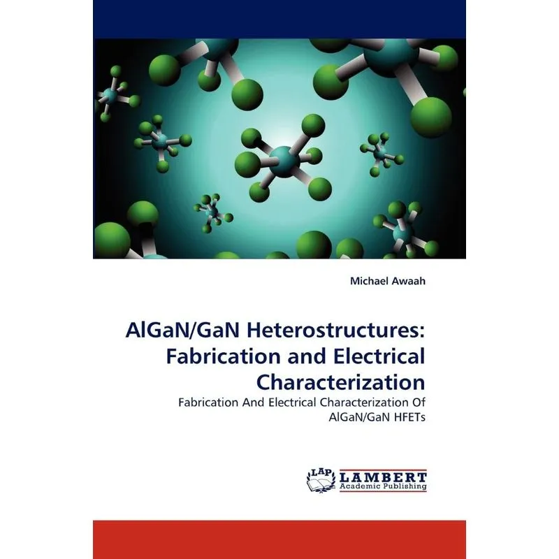 Algan/Gan Heterostructures