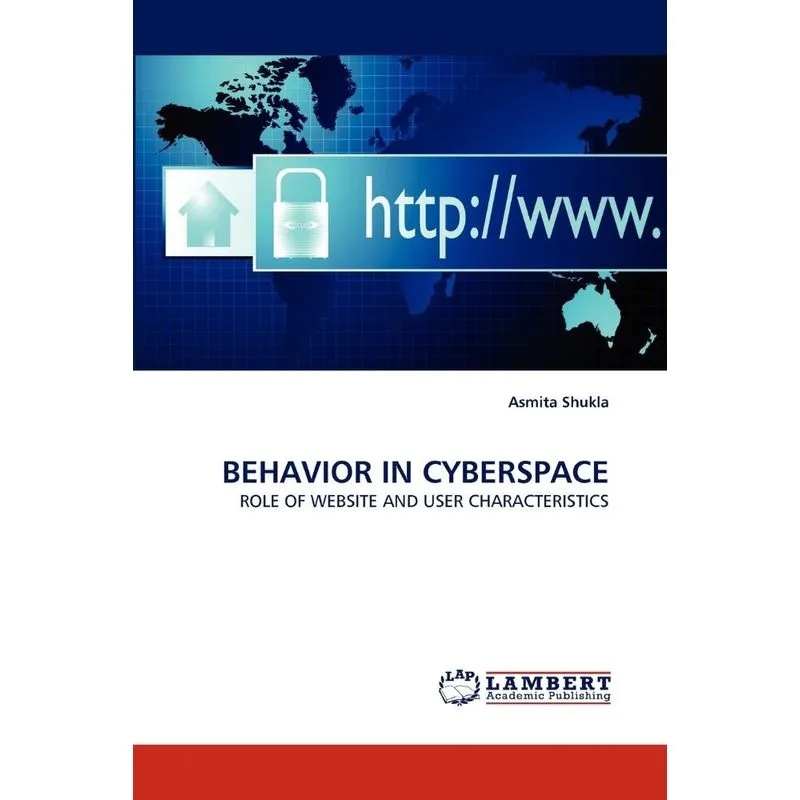 BEHAVIOR IN CYBERSPACE