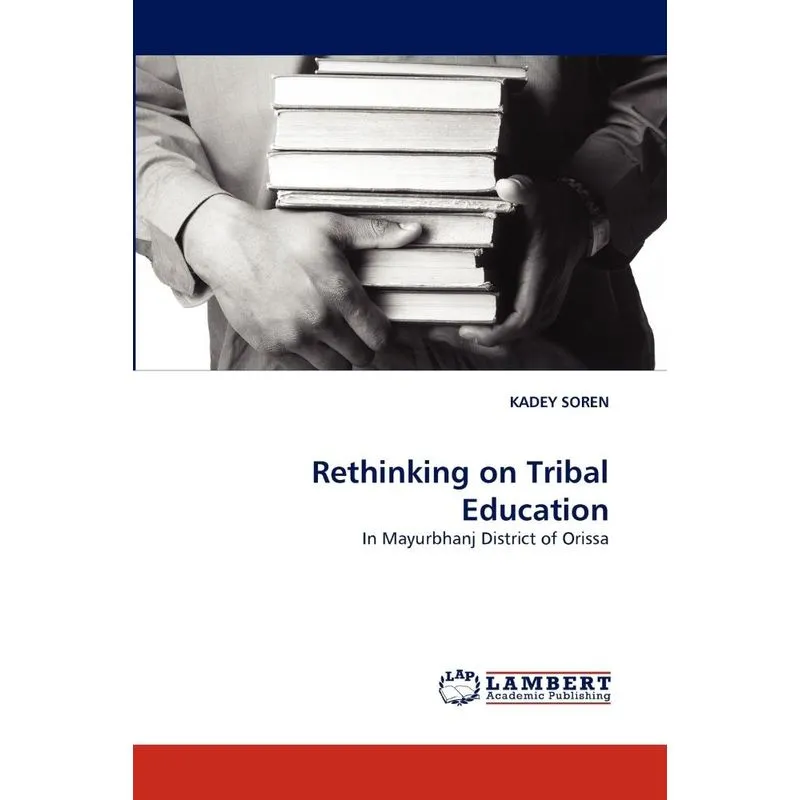 Rethinking on Tribal Education