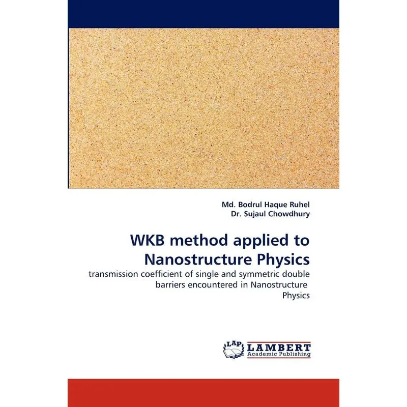 Wkb Method Applied to Nanostructure Physics