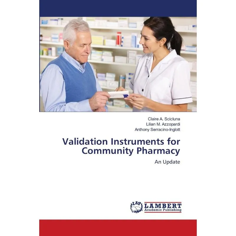 Validation Instruments for Community Pharmacy