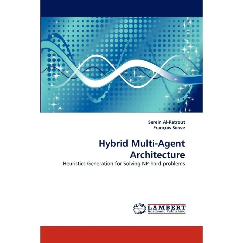 Hybrid Multi-Agent Architecture