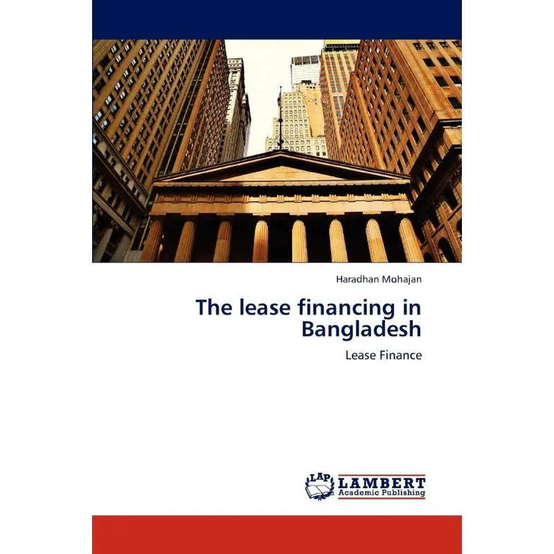 The Lease Financing in Bangladesh