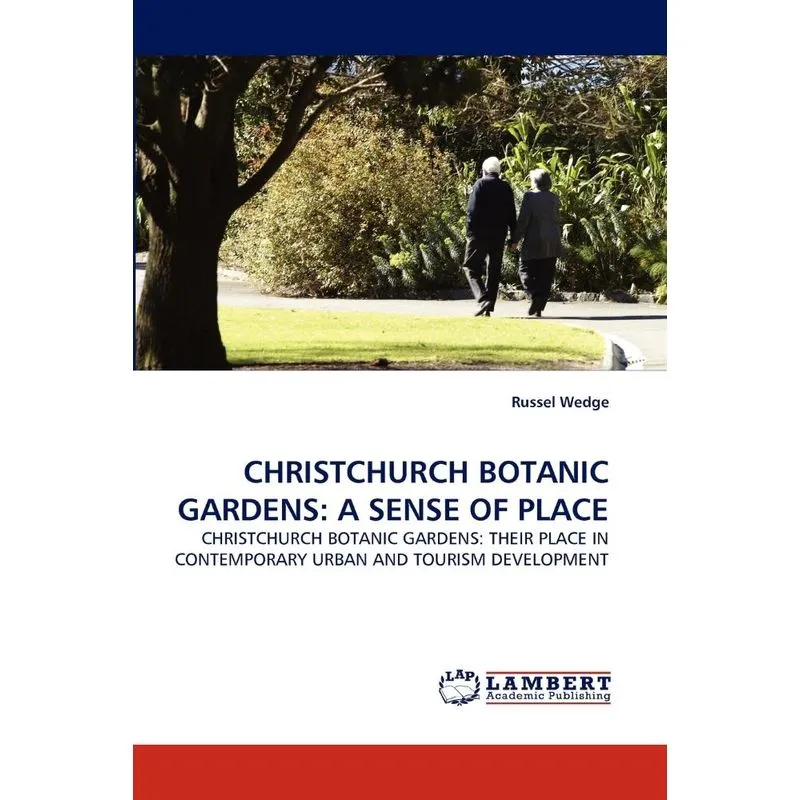 CHRISTCHURCH BOTANIC GARDENS