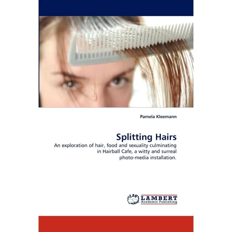 Splitting Hairs