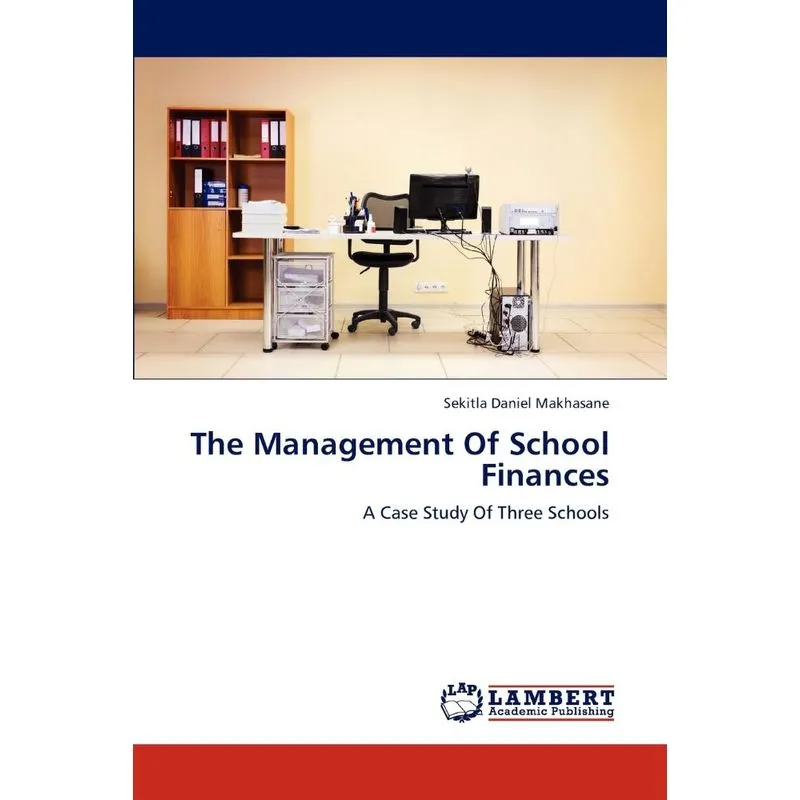 The Management Of School Finances