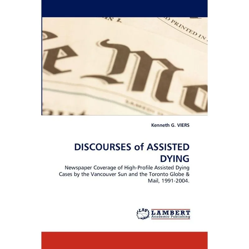 Discourses of Assisted Dying