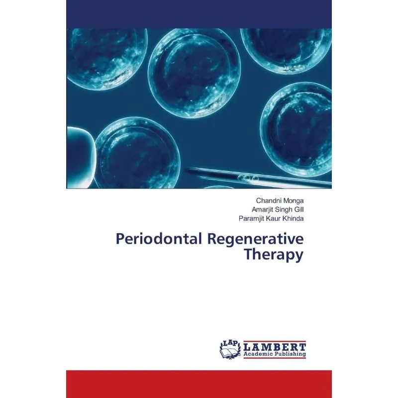 Periodontal Regenerative Therapy
