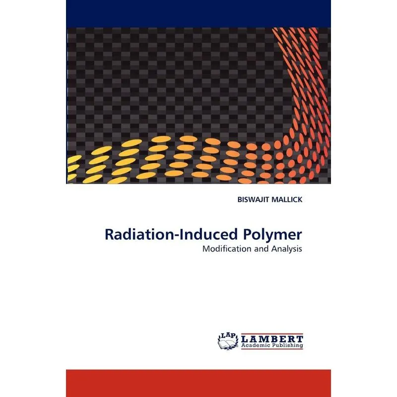 Radiation-Induced Polymer