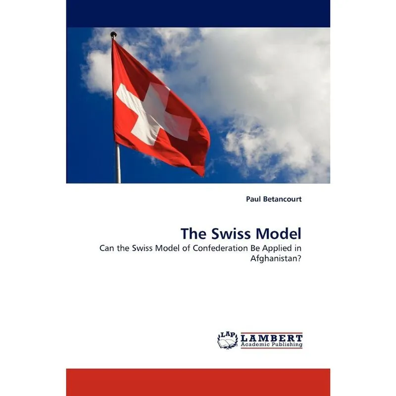 The Swiss Model