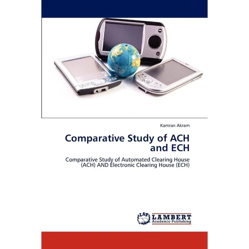 Comparative Study Of Ach And Ech