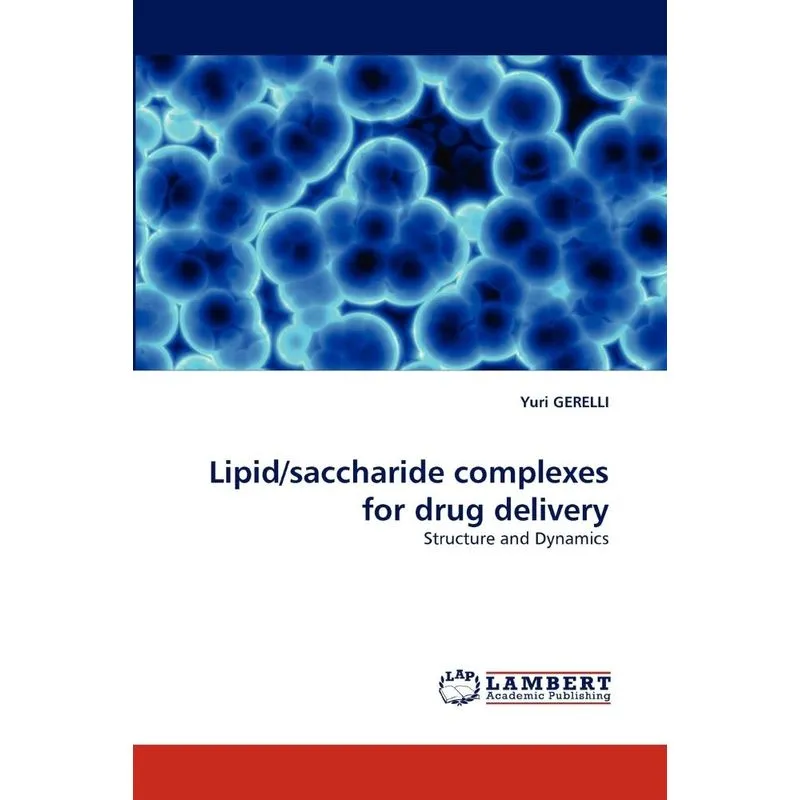 Lipid/Saccharide Complexes for Drug Delivery