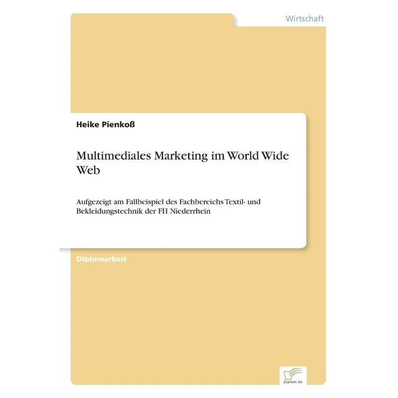 Multimediales Marketing im World Wide Web