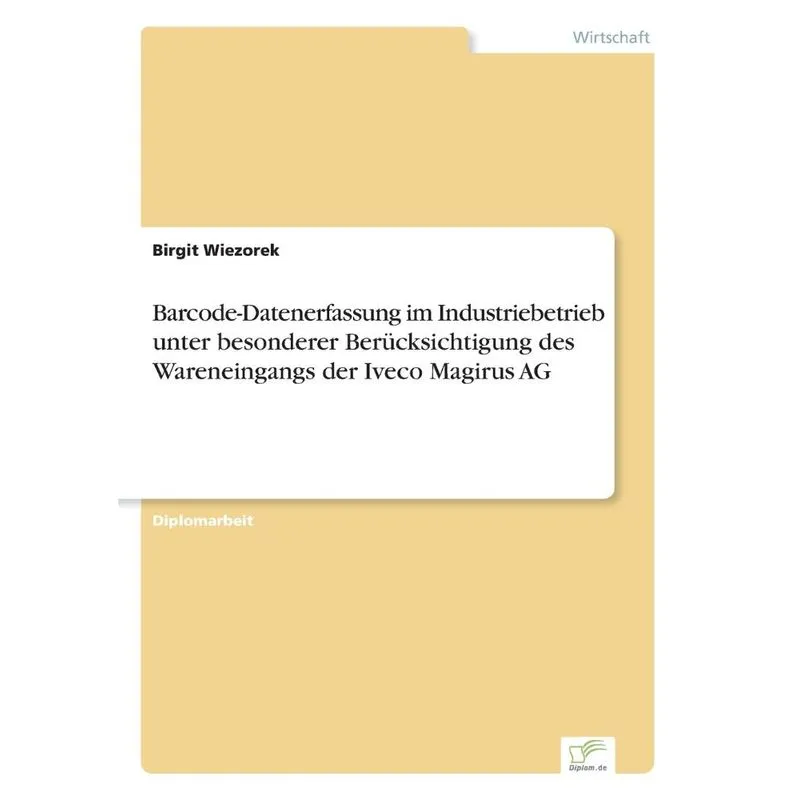 Barcode-Datenerfassung im Industriebetrieb unter besonderer