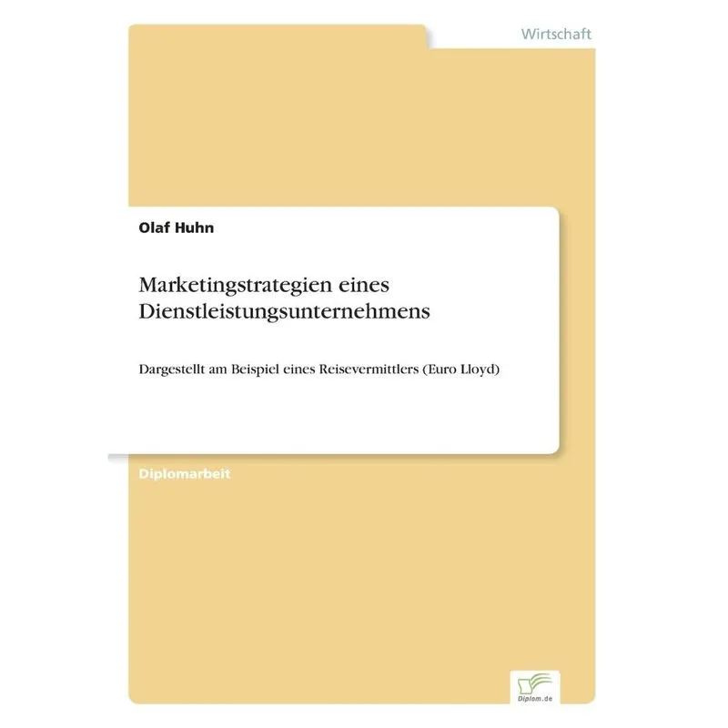 Marketingstrategien eines Dienstleistungsunternehmens