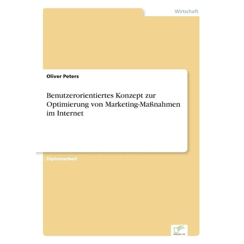 Benutzerorientiertes Konzept zur Optimierung von Marketing-
