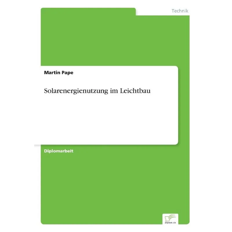 Solarenergienutzung im Leichtbau