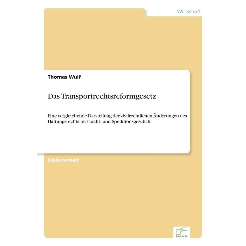 Das Transportrechtsreformgesetz