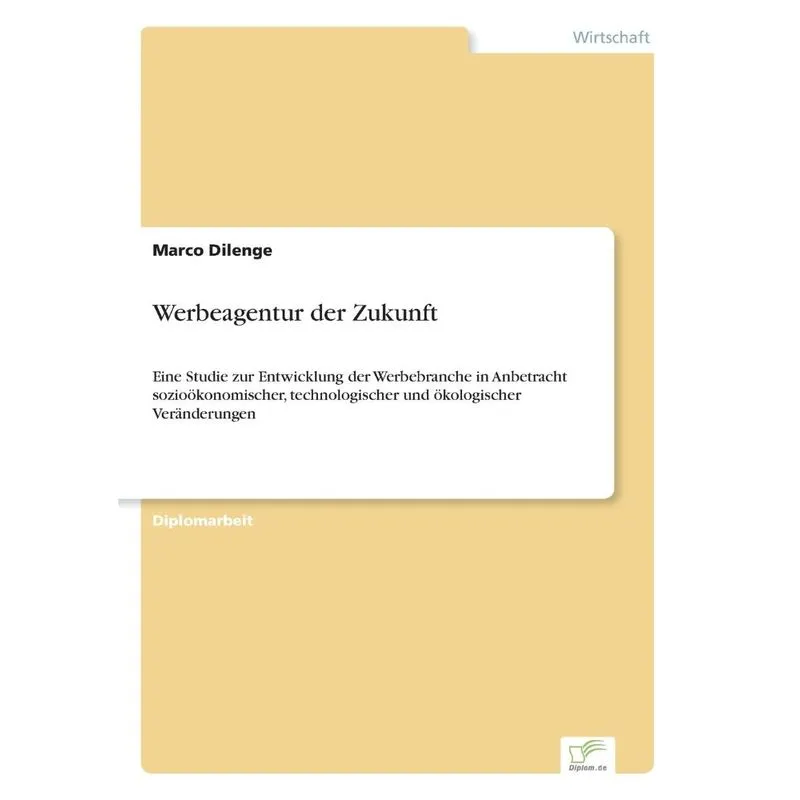 Werbeagentur der Zukunft