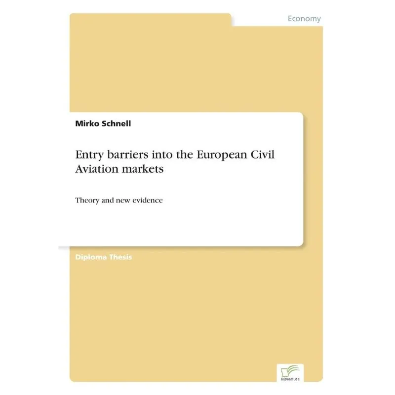 Entry barriers into the European Civil Aviation markets