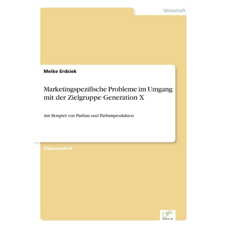 Marketingspezifische Probleme im Umgang mit der Zielgruppe