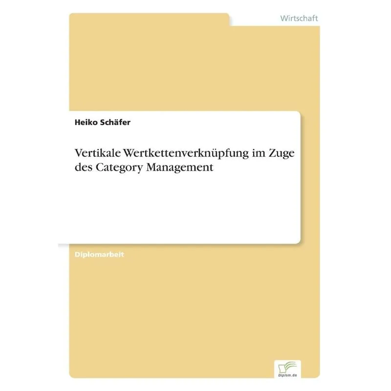 Vertikale Wertkettenverknüpfung im Zuge des Category Manage