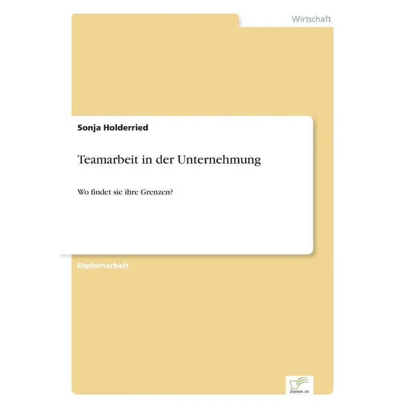 Teamarbeit in der Unternehmung