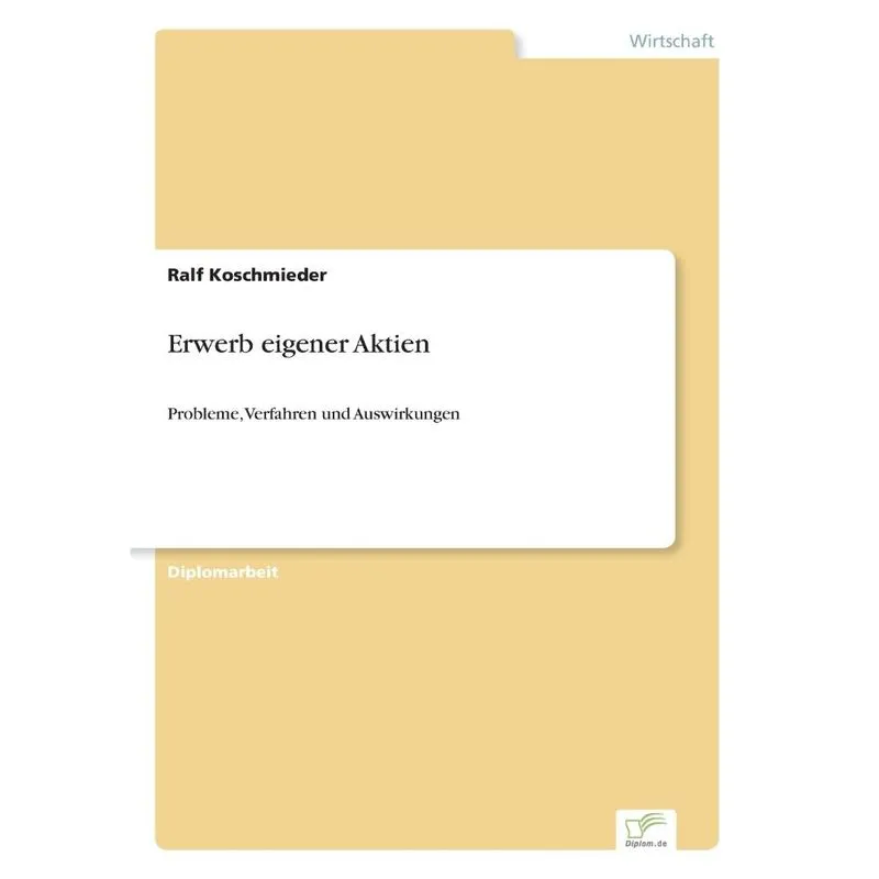 Erwerb eigener Aktien