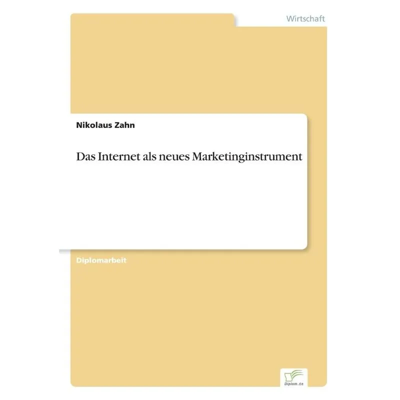 Das Internet als neues Marketinginstrument