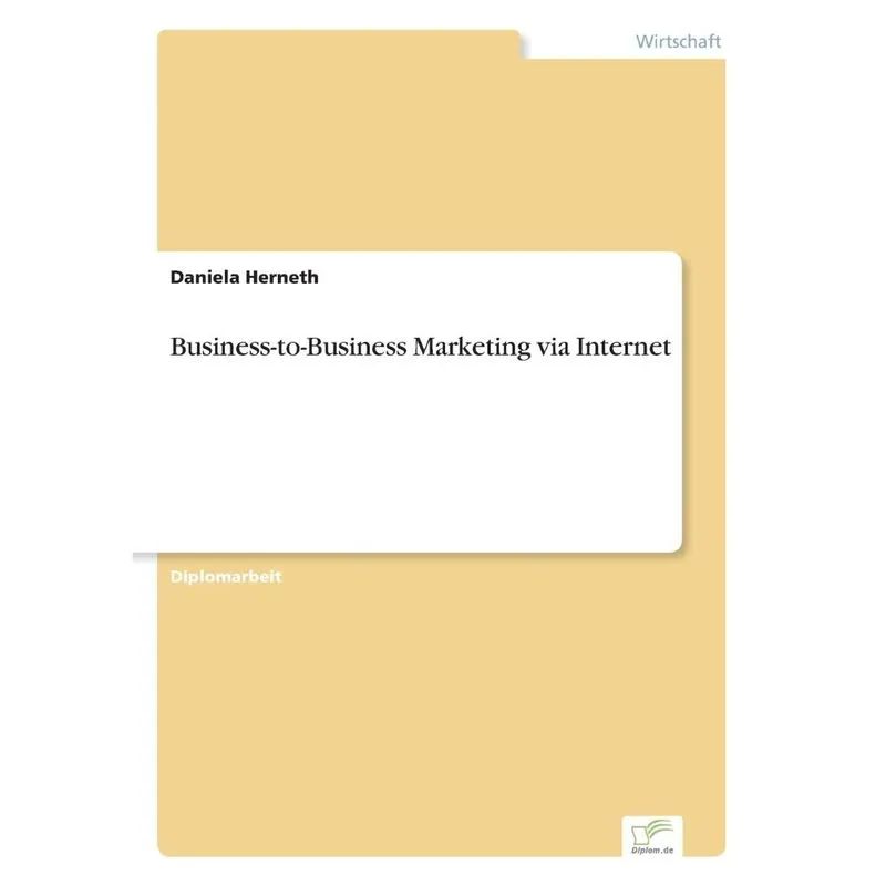 Business-to-Business Marketing via Internet