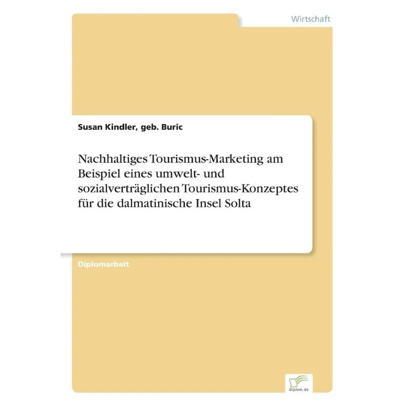 Nachhaltiges Tourismus-Marketing am Beispiel eines umwelt-