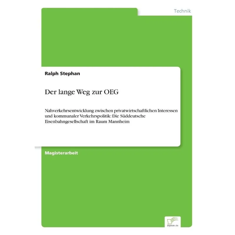 Der lange Weg zur OEG