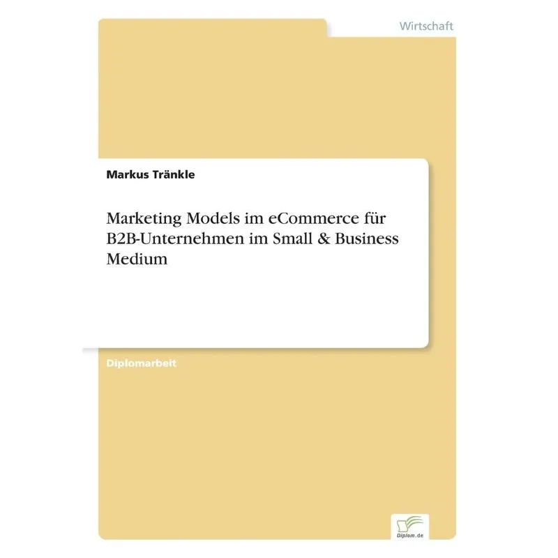 Marketing Models im eCommerce für B2B-Unternehmen im Small