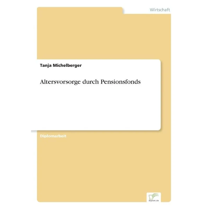 Altersvorsorge durch Pensionsfonds