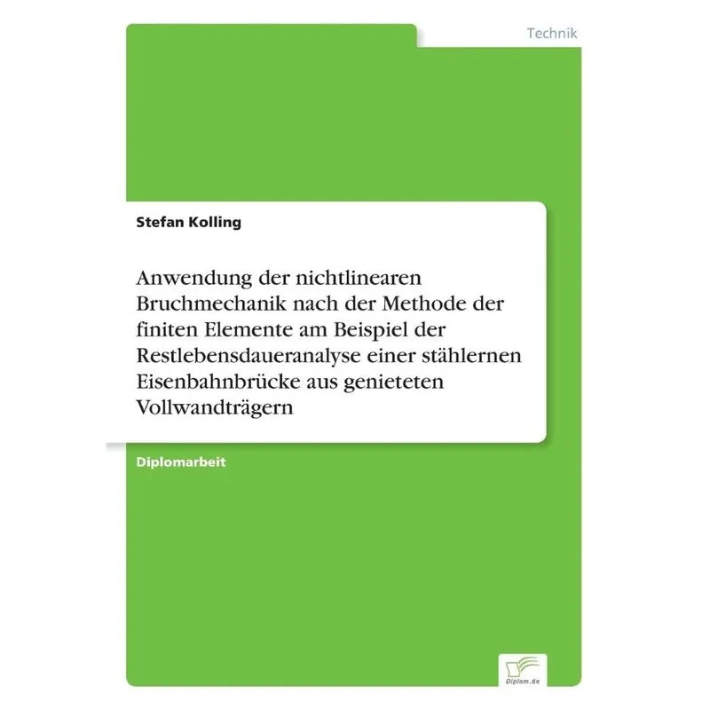 Anwendung der nichtlinearen Bruchmechanik nach der Methode
