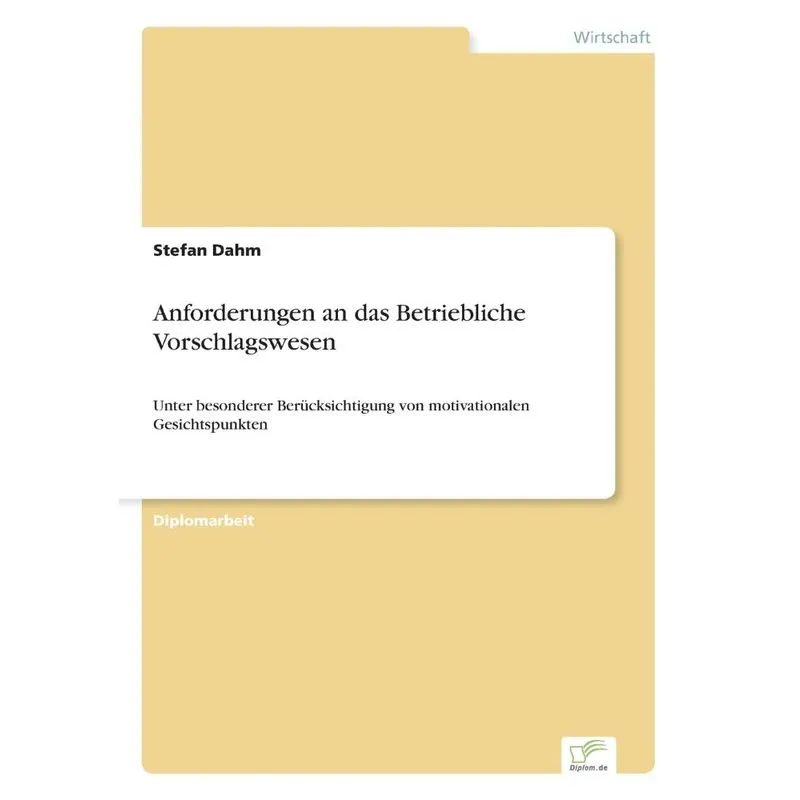 Anforderungen an das Betriebliche Vorschlagswesen
