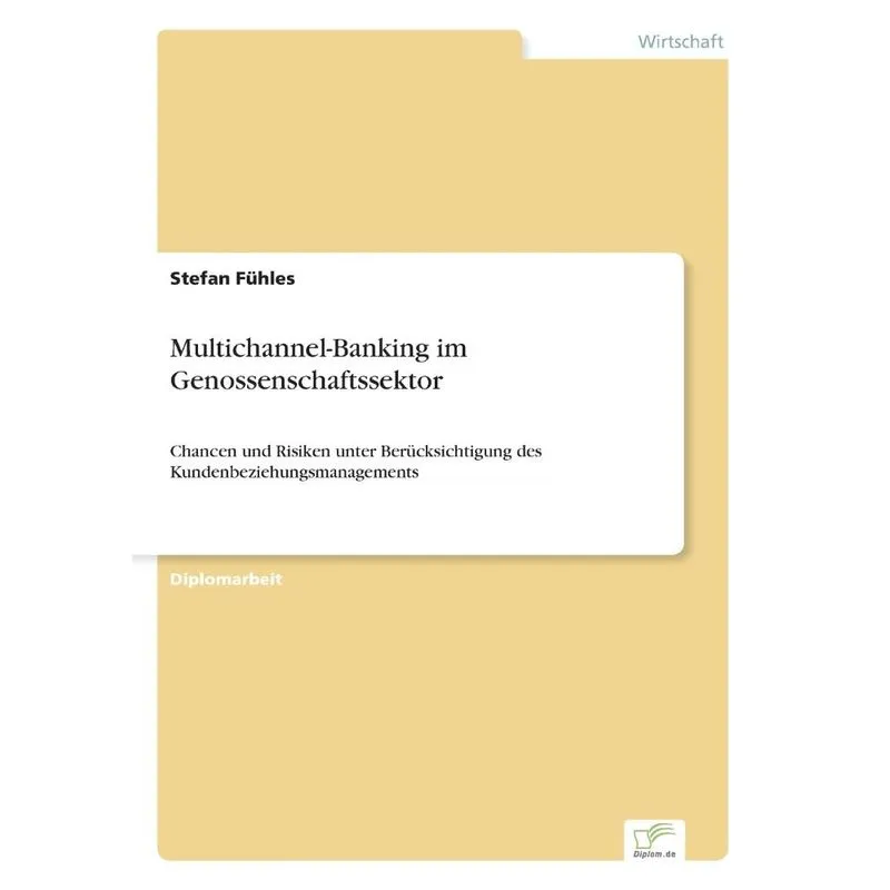 Multichannel-Banking im Genossenschaftssektor
