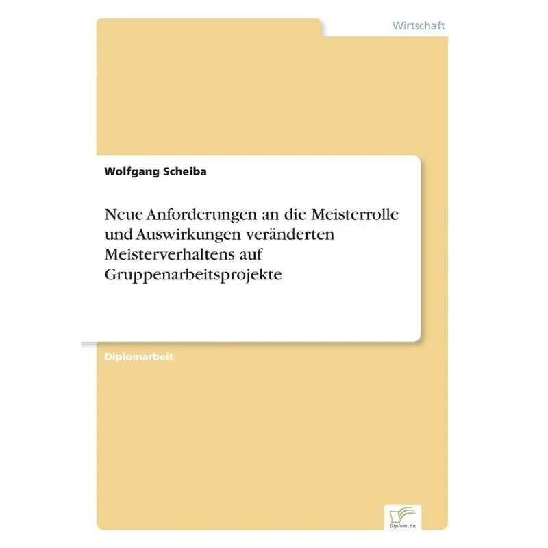 Neue Anforderungen an die Meisterrolle und Auswirkungen ver